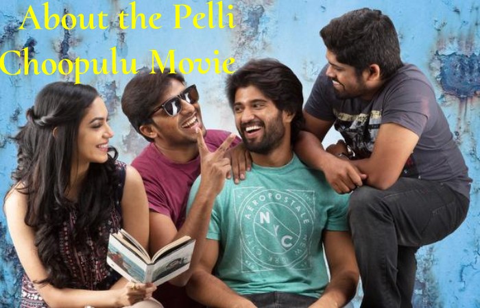 Pelli Choopulu Telugu Full Movie Watch and Download Online Movierulz